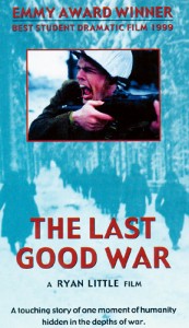 The Last Good War
