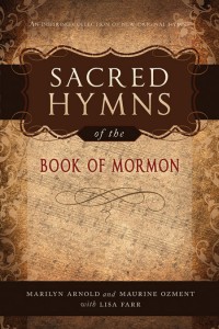 Sacred Hymns of the Book of Mormon