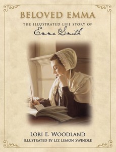 Beloved Emma: The Illustrated Story of Emma Smith