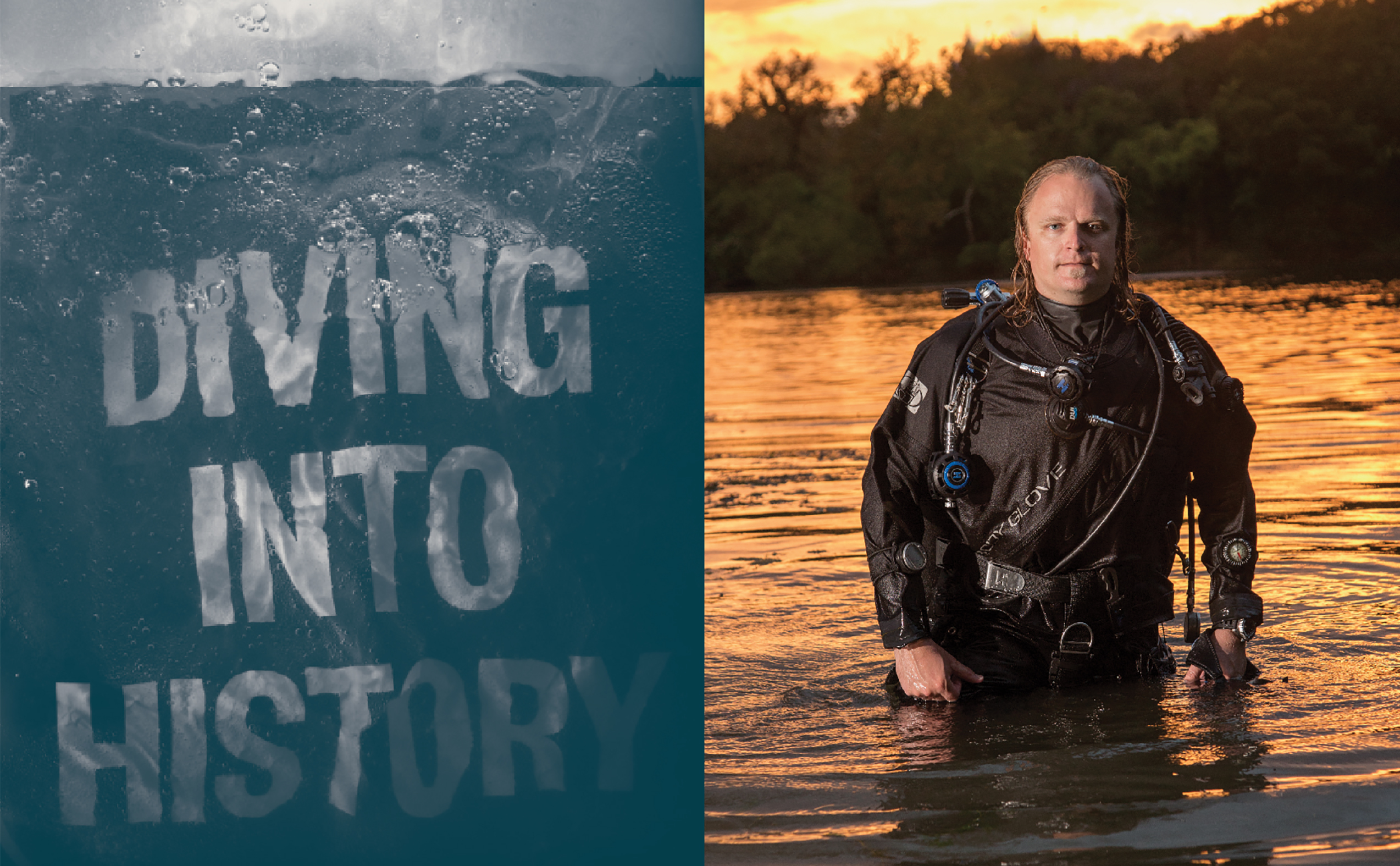 Reads "Diving into History"; Man standing in waist-deep water with scuba gear on.