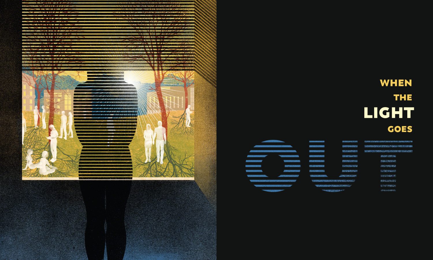 When the Light Goes Out Y Magazine