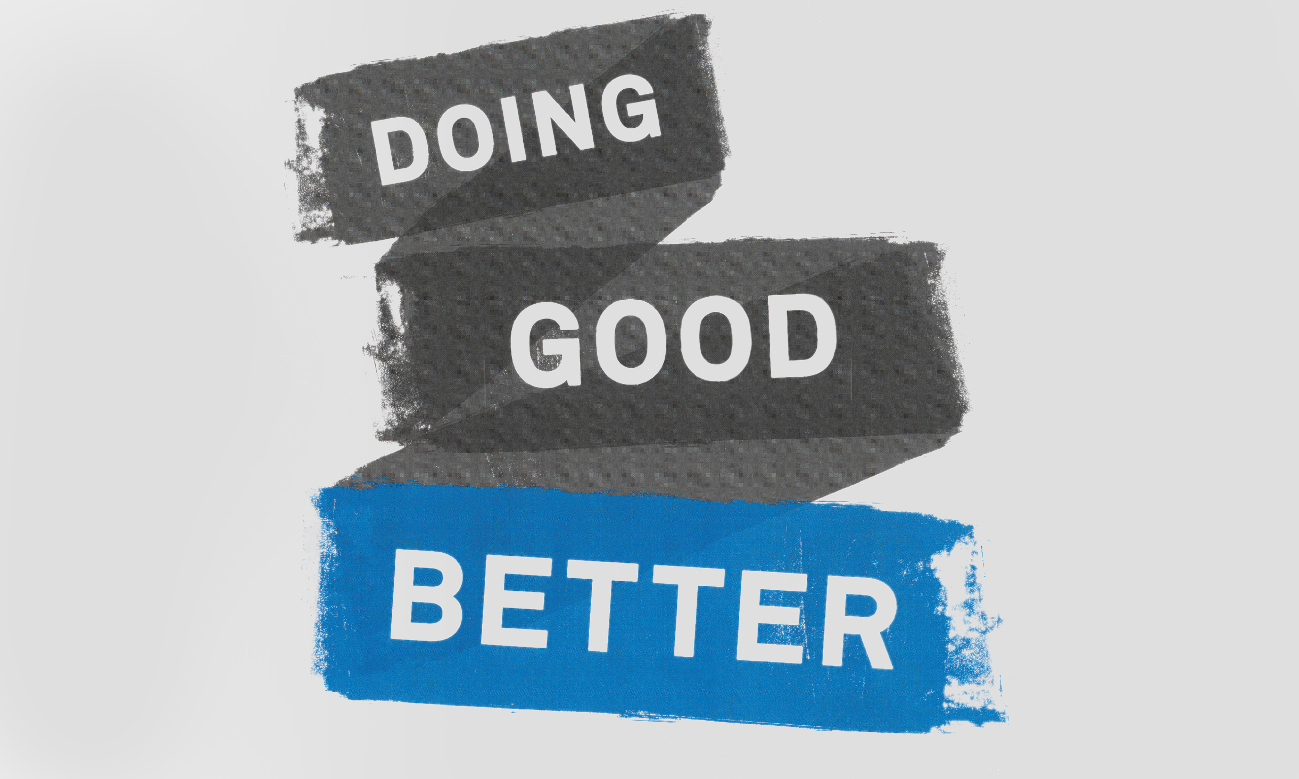 Titling for magazine article "Doing Good Better."