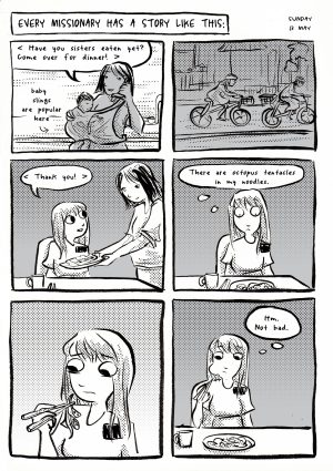 A page from Dendo, the comic-strip missionary journal of Brittany Olsen. This page shows a sister missionary trying octopus for the first time.