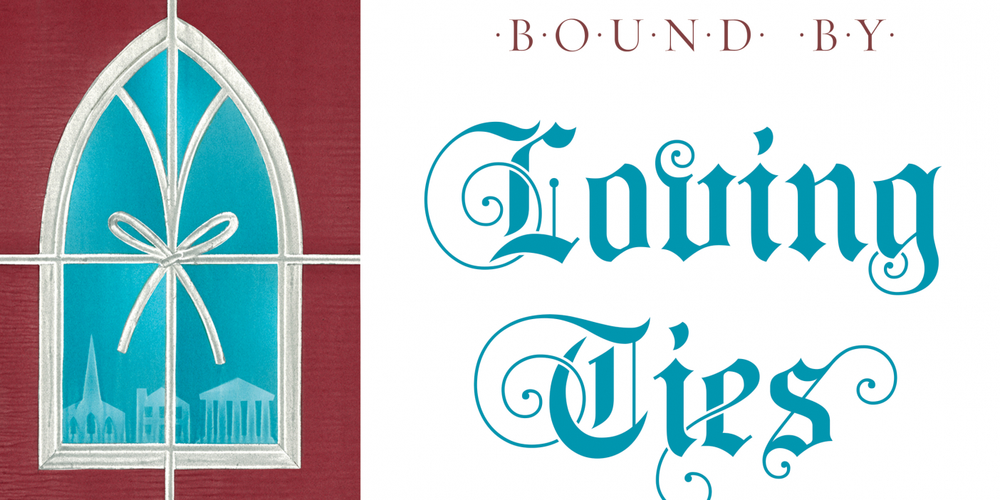 Illustration of a church window with the story title beneath it, "Bound by Loving Ties"