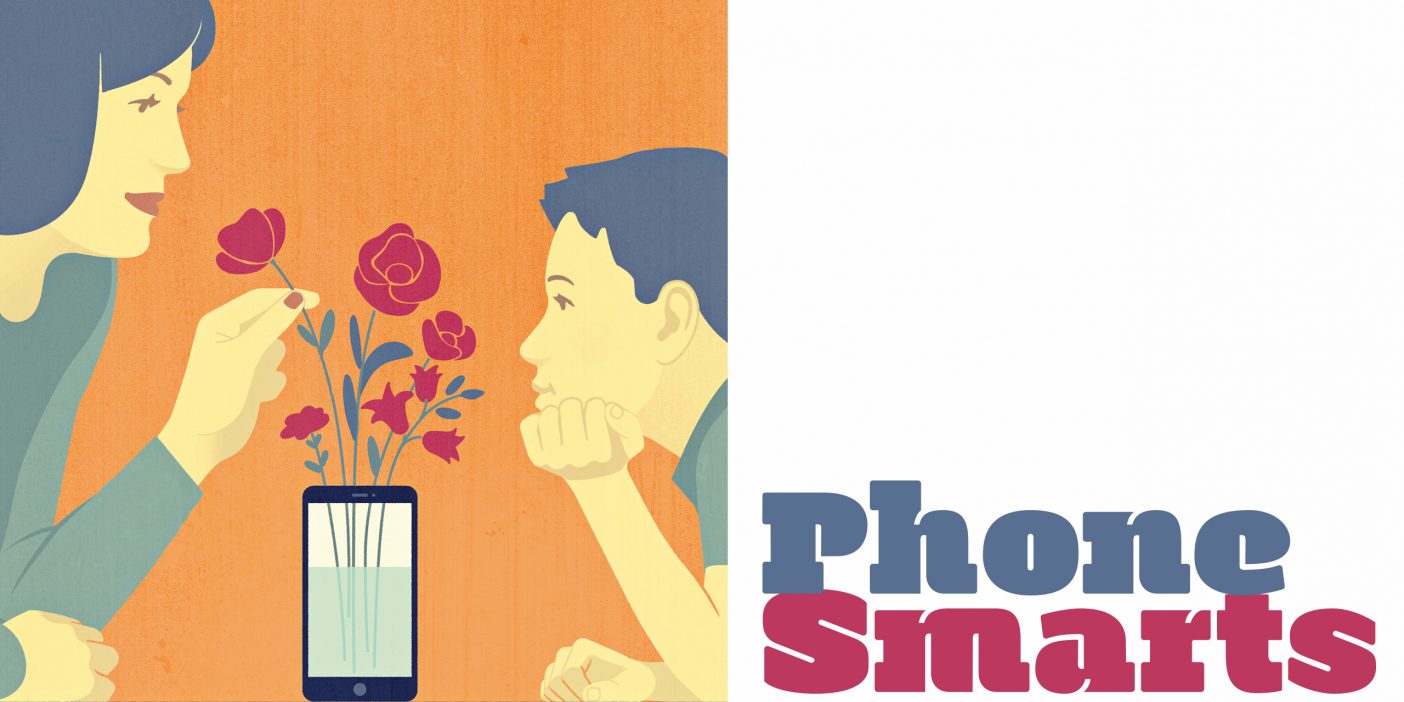 TItle Spread: "Phone Smarts" shows a picture of a mother and son smelling a vase of flowers that come out of a smartphone.