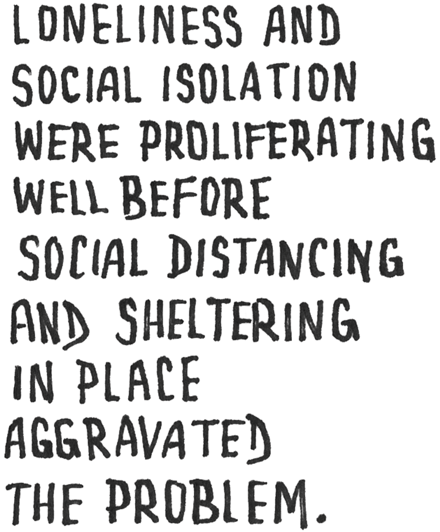 Social Isolation Quotes