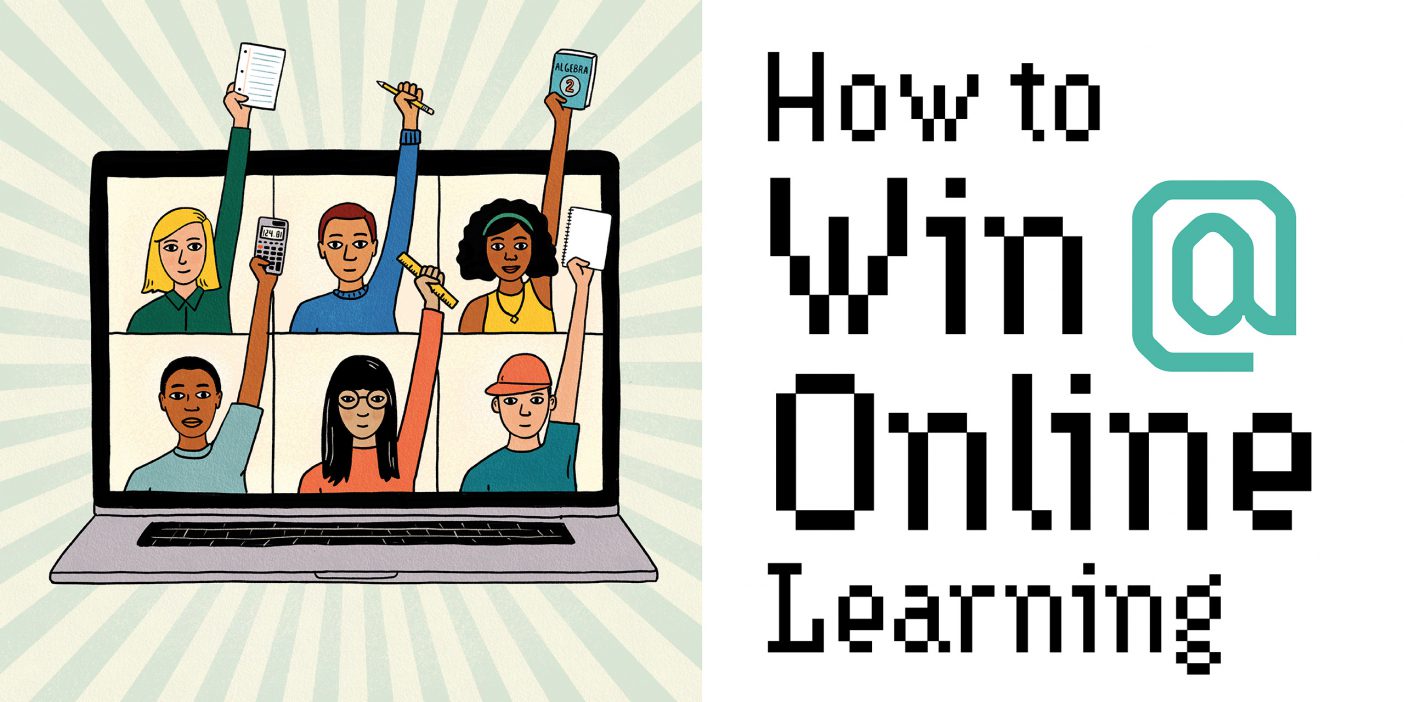 Illustration of children holding up their hands on a laptop screen in an online classroom and the title "How to Win @ Online Learning."