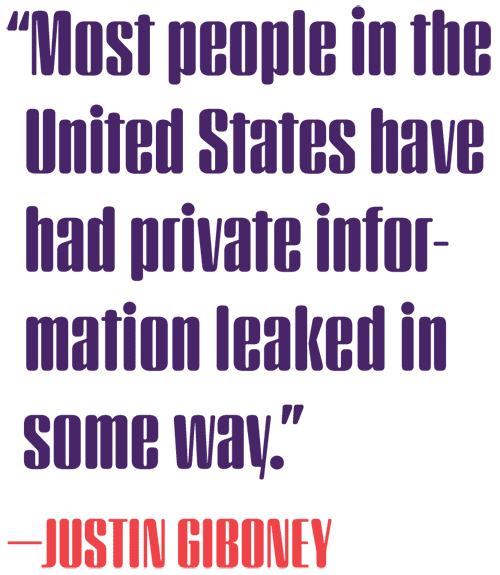 A quote by Justin Giboney, "Most People in the United States have had private information leaked in some way."