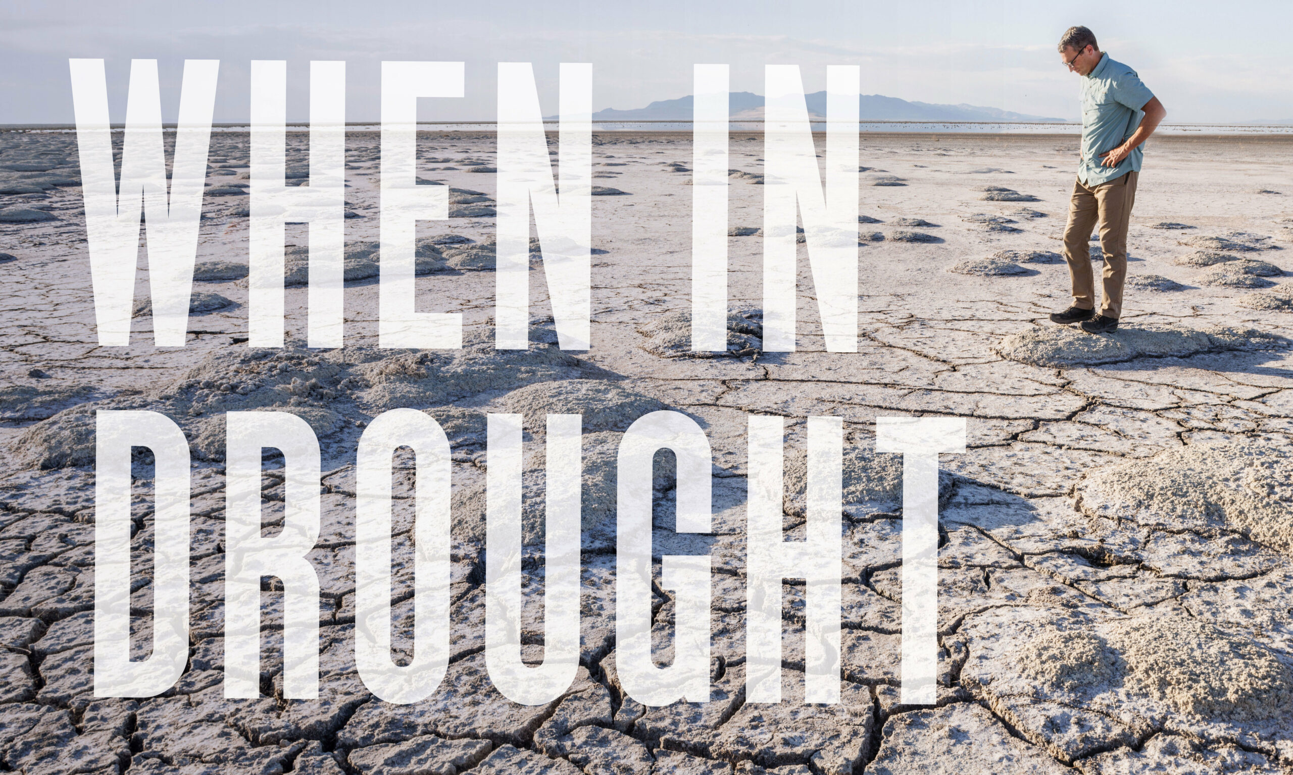 Utah's Drought Our Next Steps