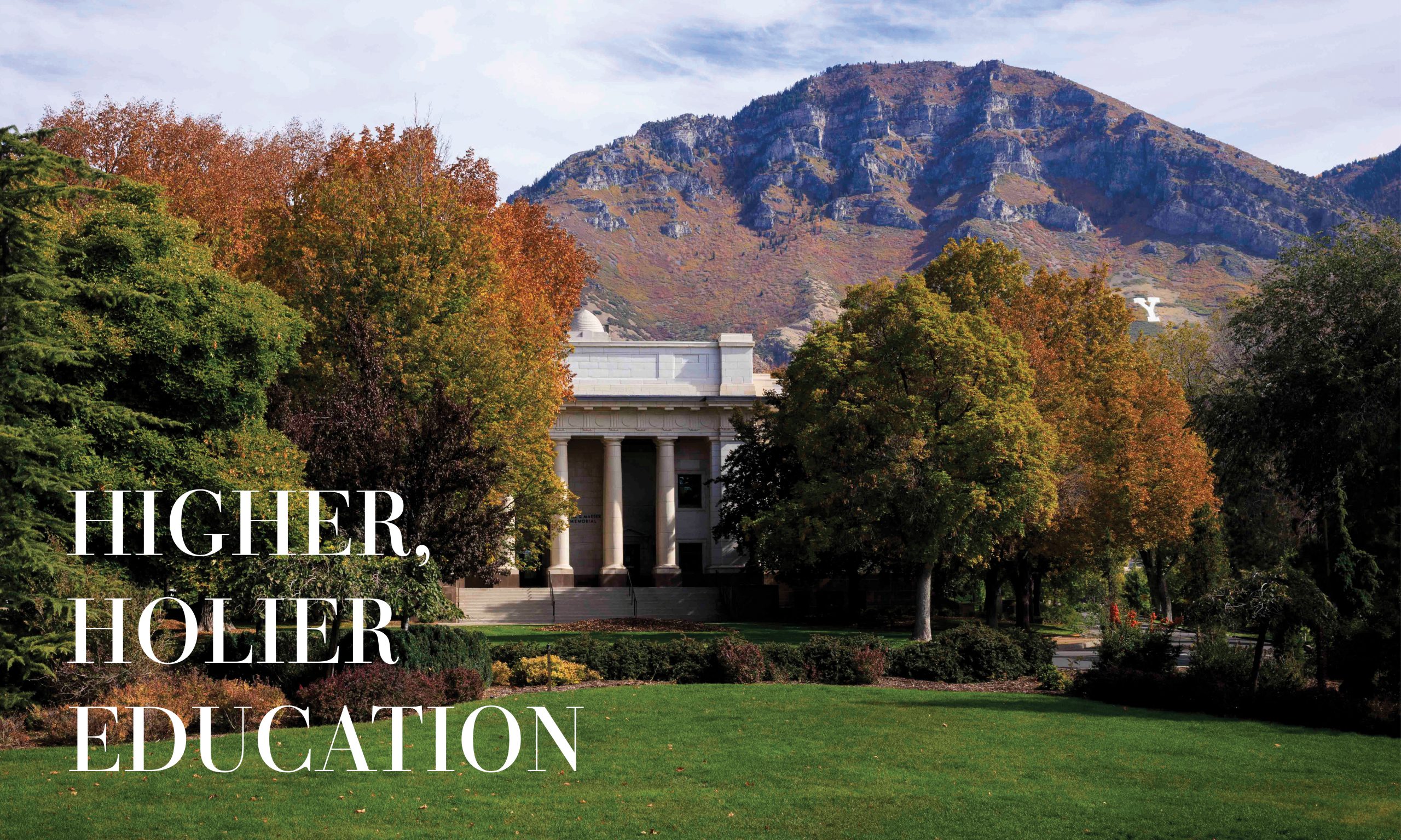 Higher, Holier Education