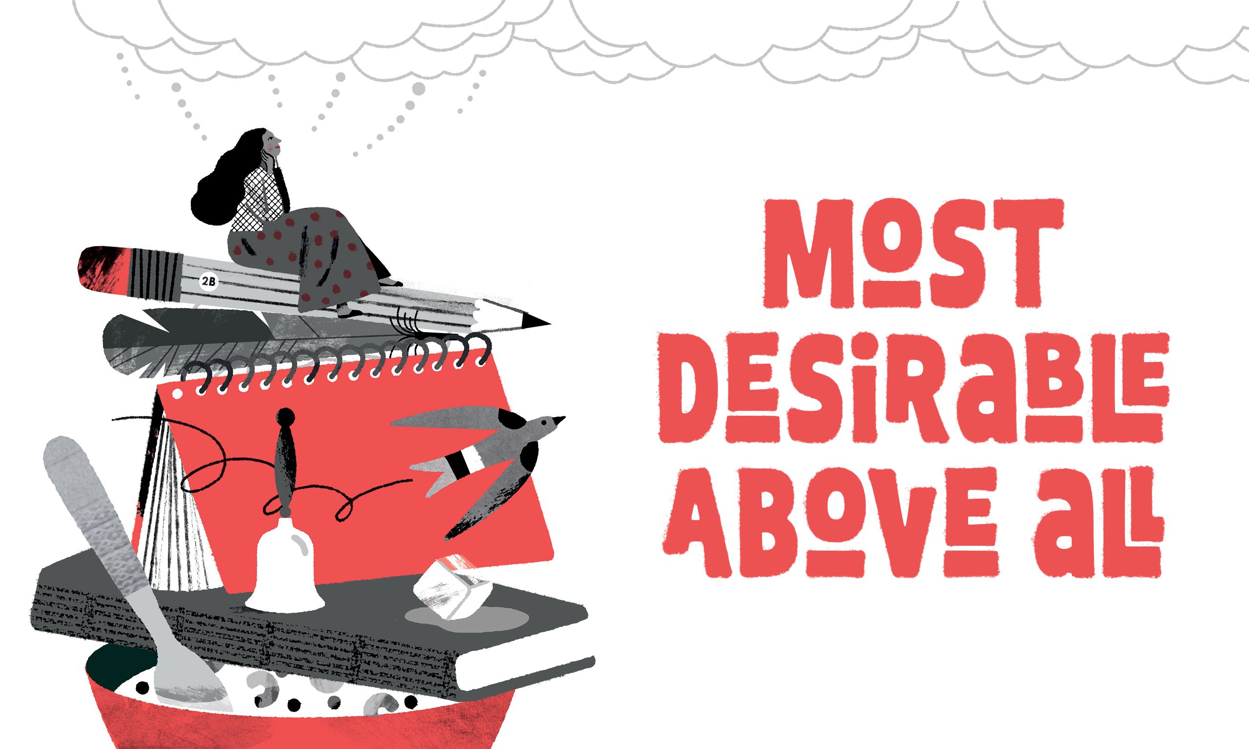 Most Desirable Above All